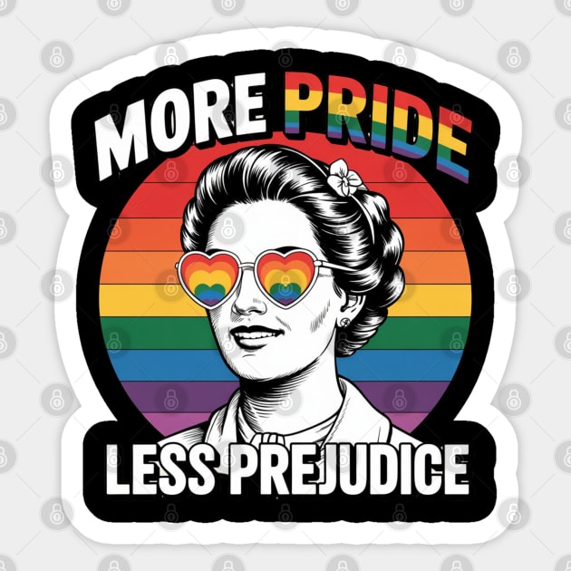 More-Pride-Less-Prejudice Sticker by Creatifly Graphic Tees